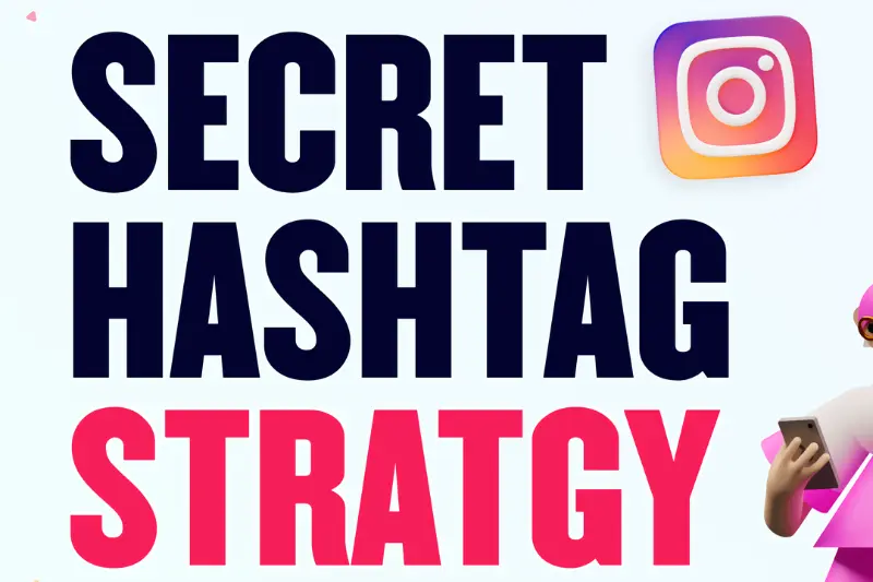 instagram hashtag strategy