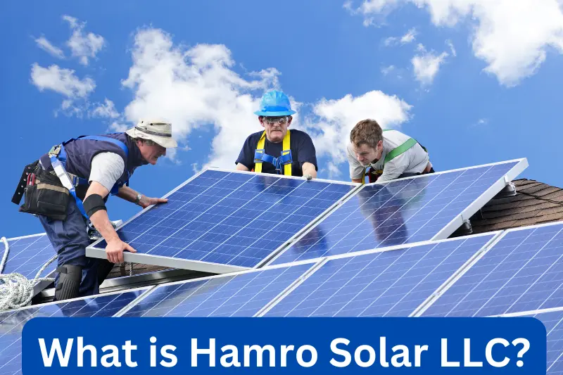 What is Hamro Solar LLC?
