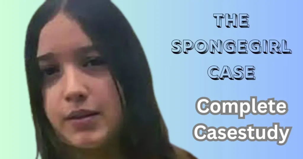 case study the spongegirl case