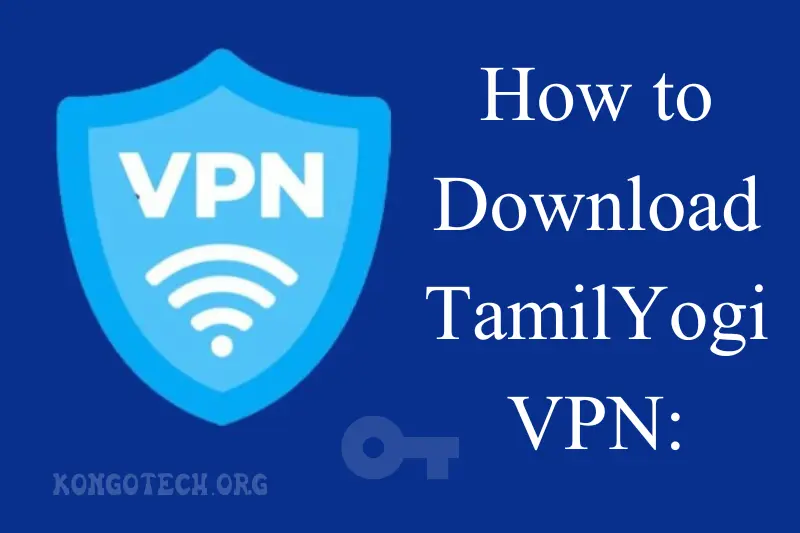how to download tamilyogi vpn