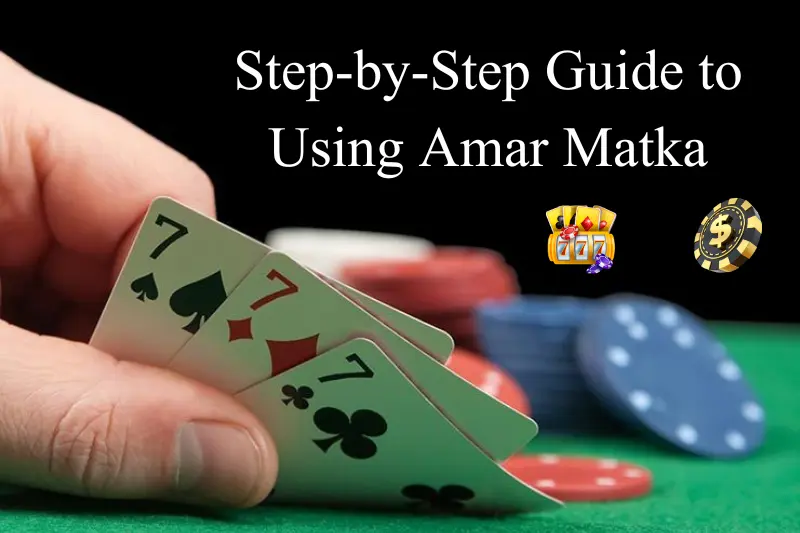 step-by-step guide to using amar matka