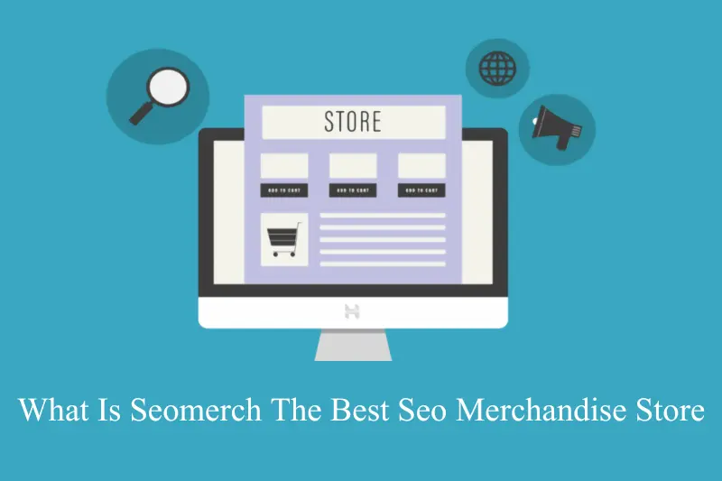 what Is seomerch the best seo merchandise store