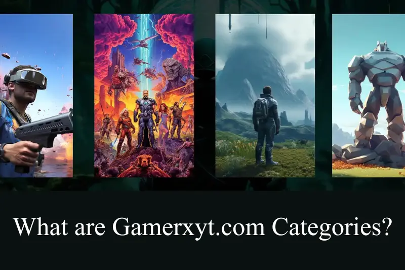 what are gamerxyt.com categories