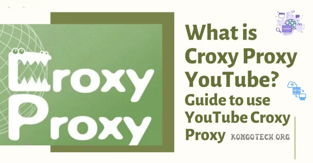 what is croxyproxy youtube