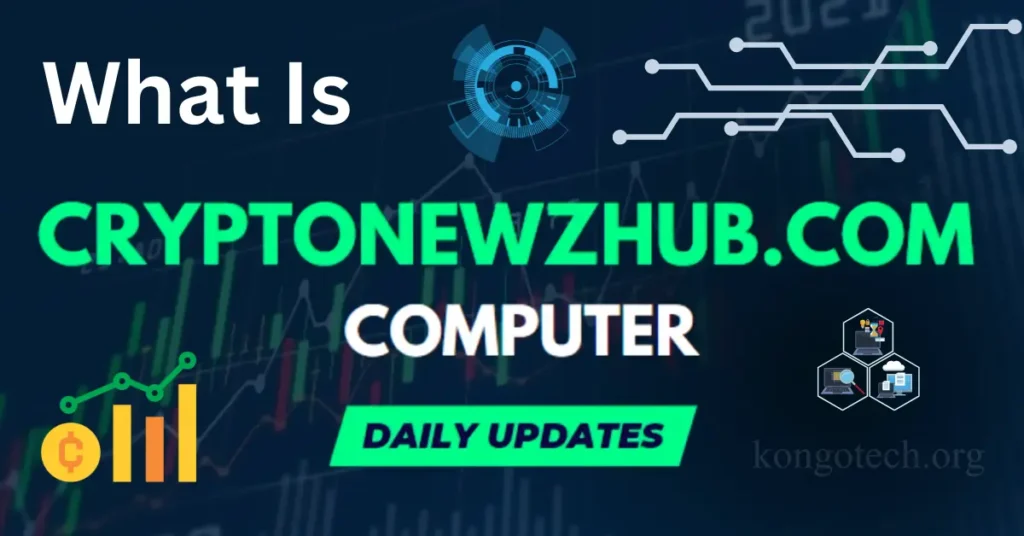 what is cryptonewzhub.com computer