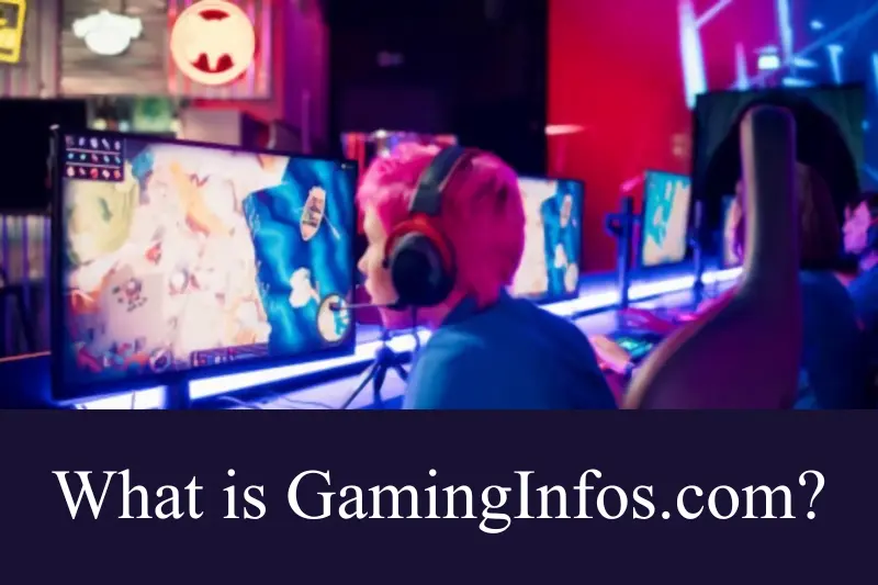 what is gamingInfos.com