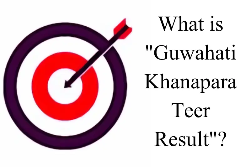 what is guwahati khanapara teer result