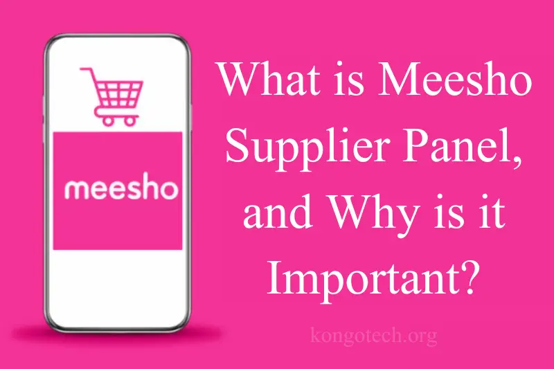 what is meesho supplier panel and why is it important