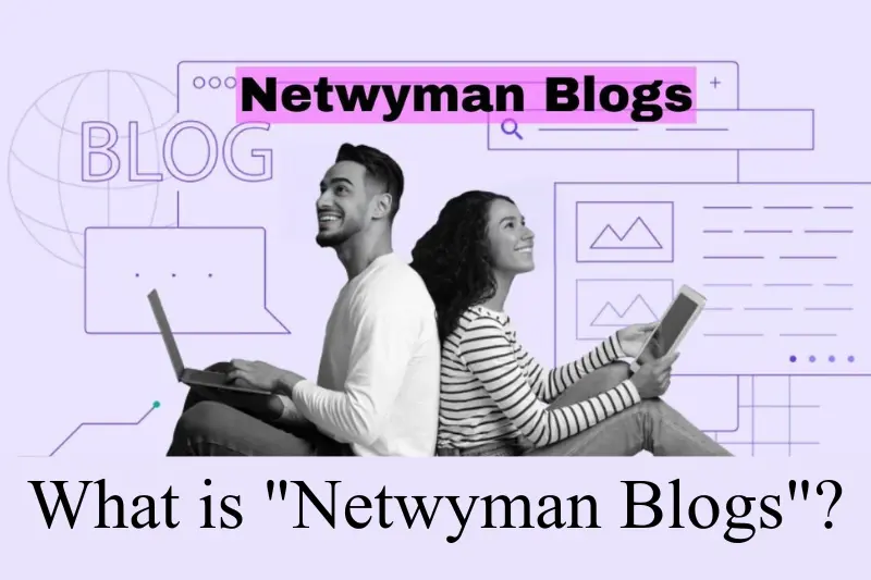 what is netwyman blogs