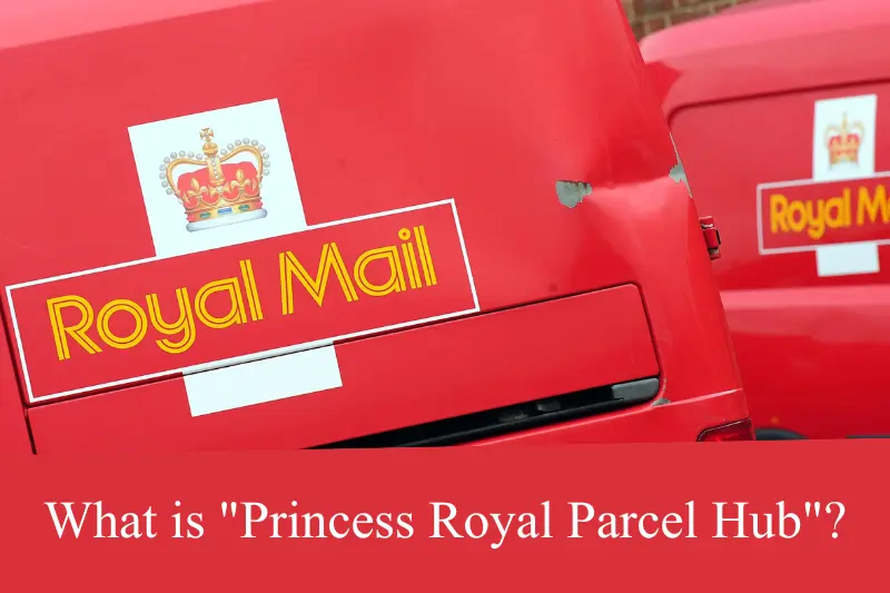 what is princess royal parcel hub