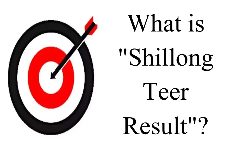 what is shillong teer result