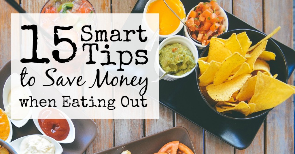 15 Smart Tips to Save Money when Eating Out feature 1024x535 1