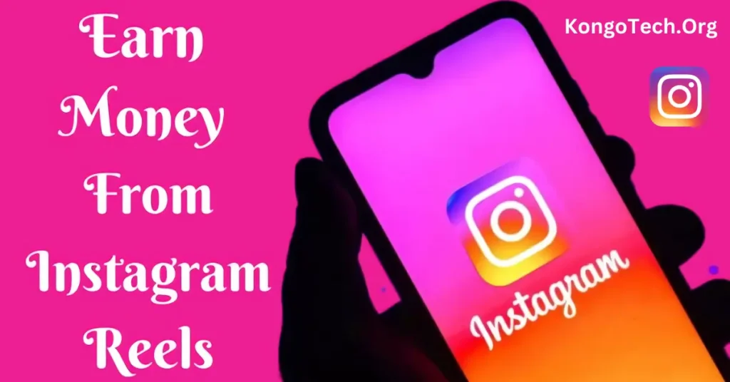 earn money from instagram reels