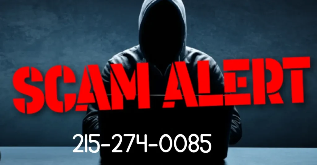 Understanding 215-274-0085: A Comprehensive Guide to Identifying and Navigating Potential Scams 215-274-0085