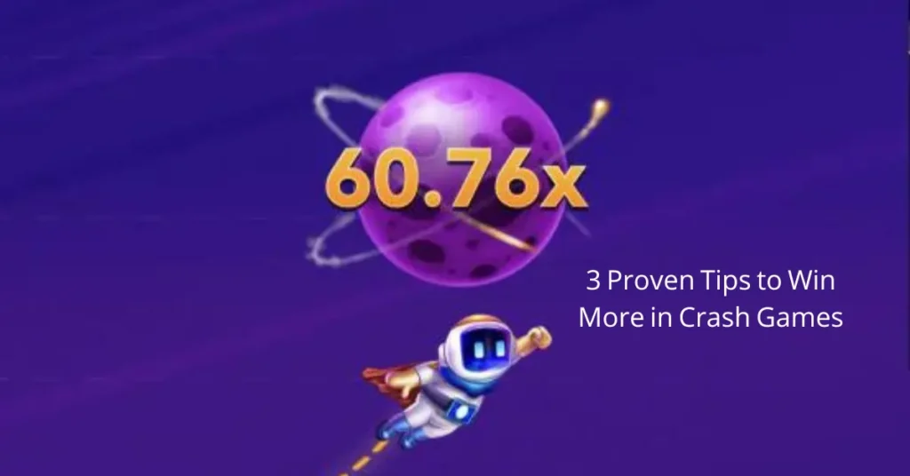 3 proven tips to win more in crash games