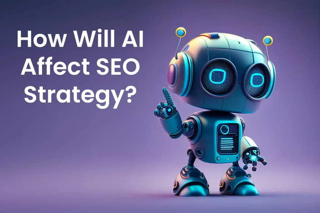 AI affect SEO