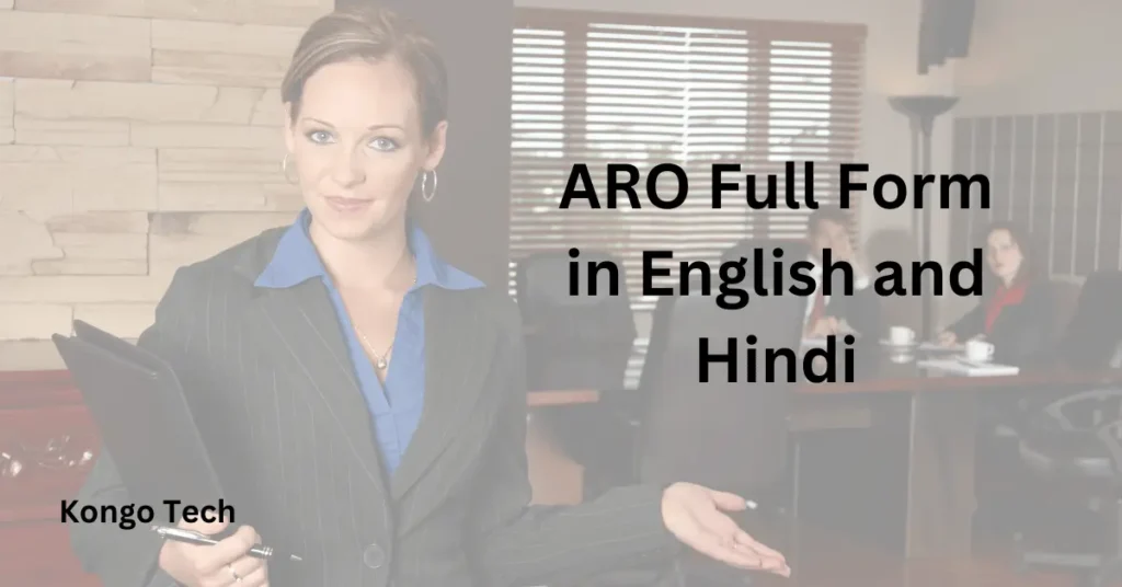 ARO Full Form in English and Hindi ARO Full Form in English and Hindi