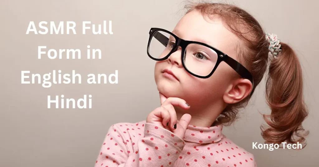 ASMR Full Form in English and Hindi