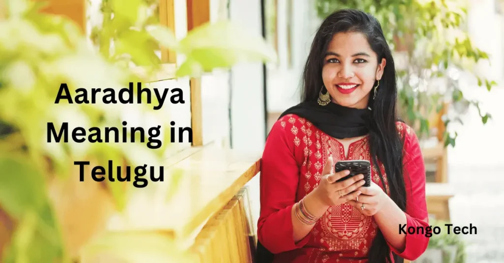 Aaradhya Meaning in Telugu