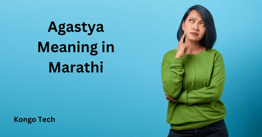 Agastya Meaning in Marathi