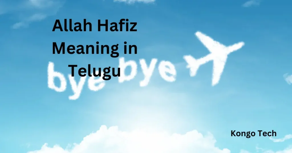 Allah Hafiz Meaning in Telugu