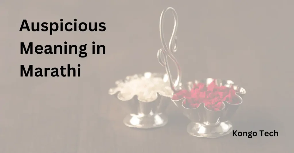 Auspicious Meaning in Marathi