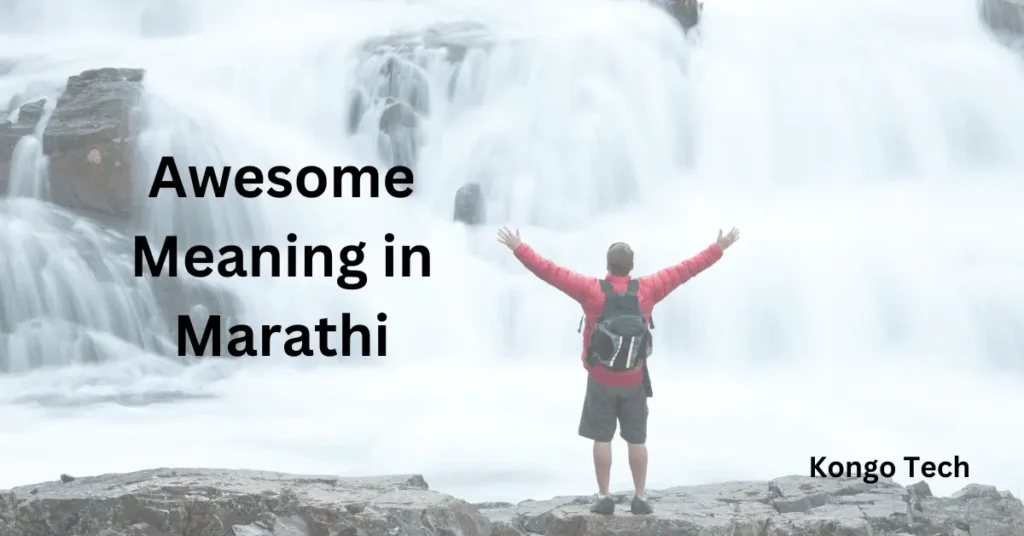 Awesome Meaning in Marathi