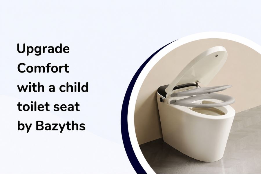 Upgrade Comfort with a child toilet seat by Bazyths Banner 2