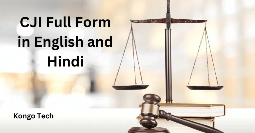 CJI Full Form in English and Hindi
