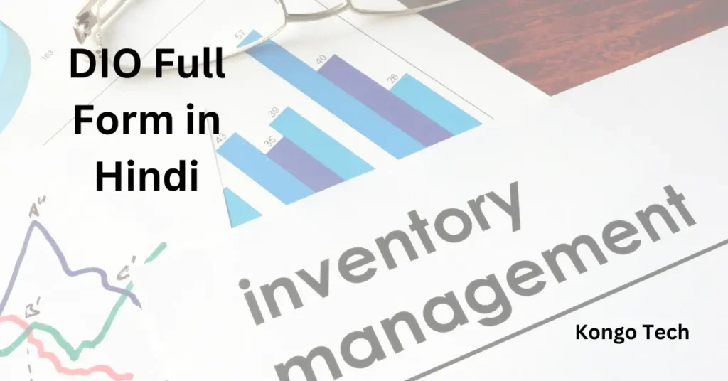 DIO Full Form in Hindi