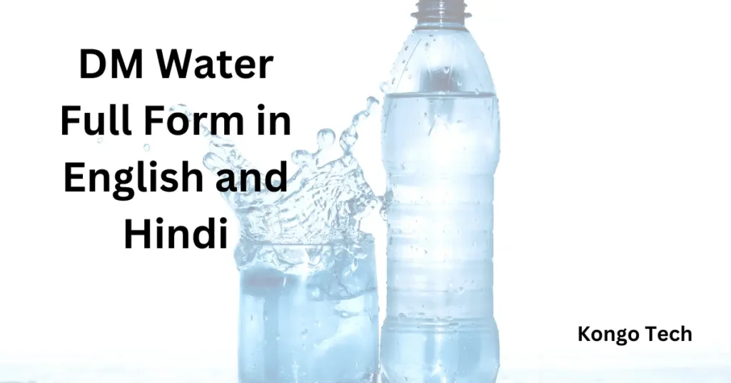 DM Water Full Form in English and Hindi