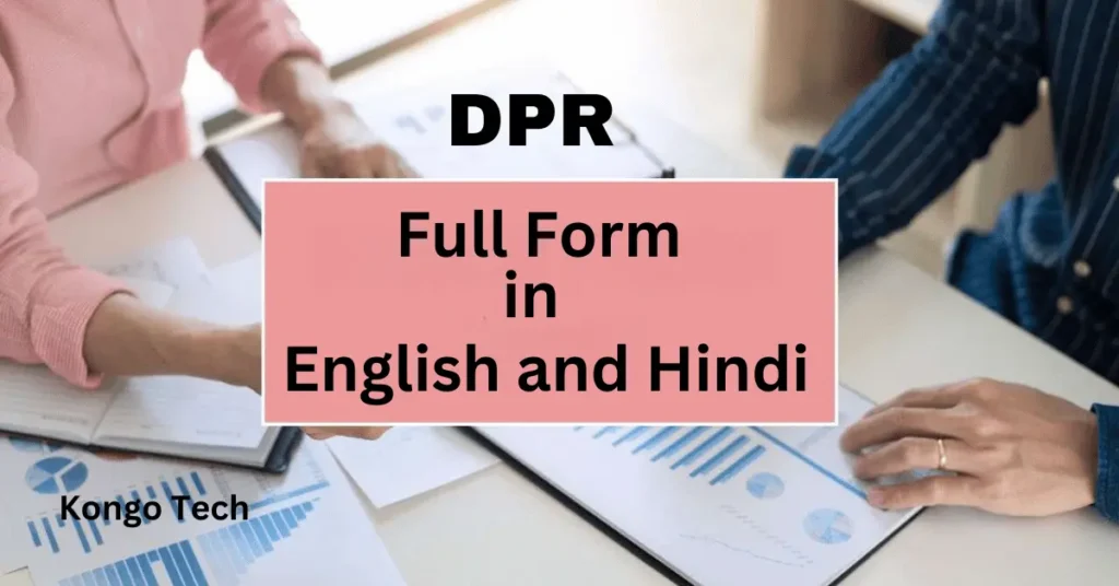 DPR Full Form in English and Hindi