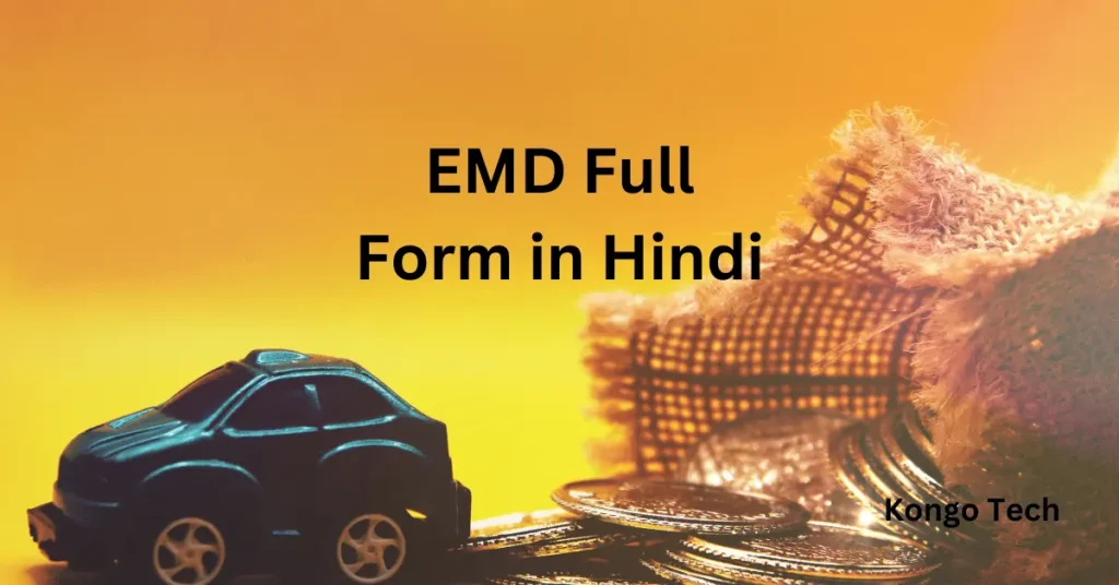 EMD Full Form in Hindi