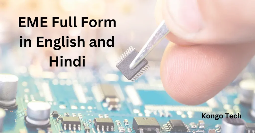 EME Full Form in English and Hindi