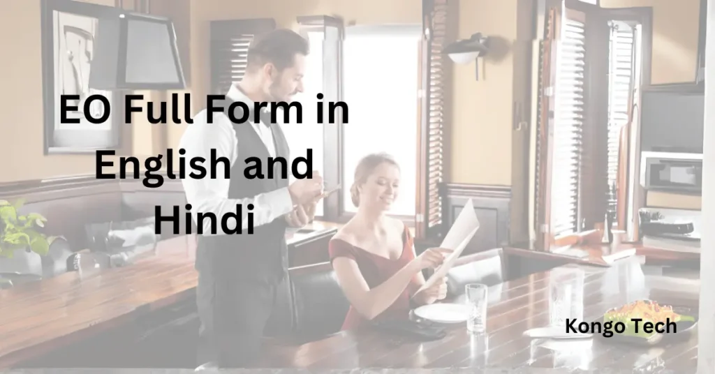 EO Full Form in English and Hindi
