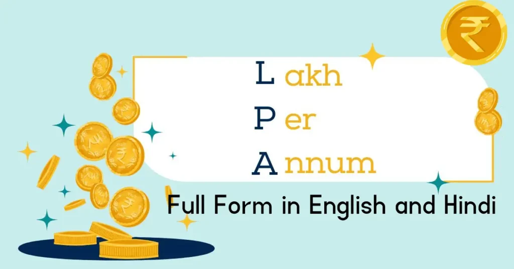LPA Full Form in English and Hindi LPA Full Form in English and Hindi