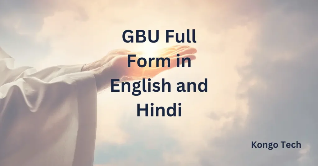 GBU Full Form in English and Hindi
