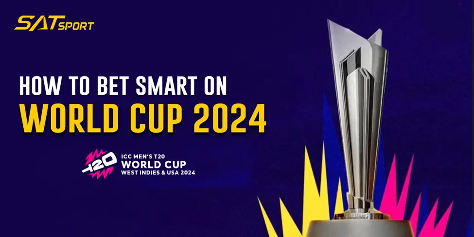 How to Bet Smart on World Cup 2025 Matches How to Bet Smart on World Cup 2024 Matches 1