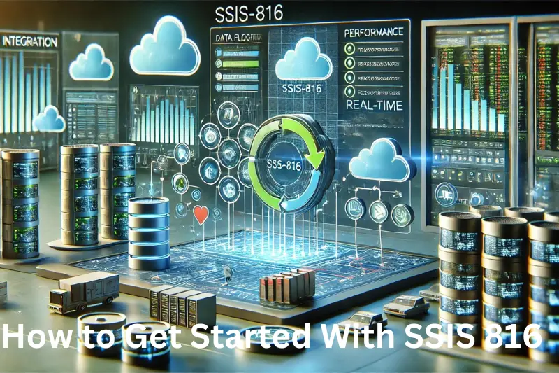 How to get started with SSIS 816