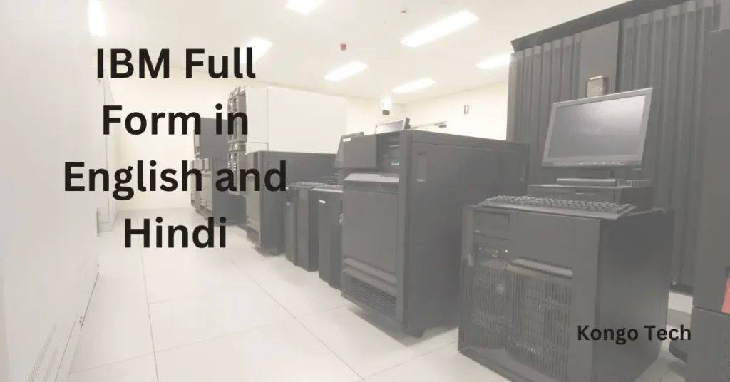 IBM Full Form in English and Hindi