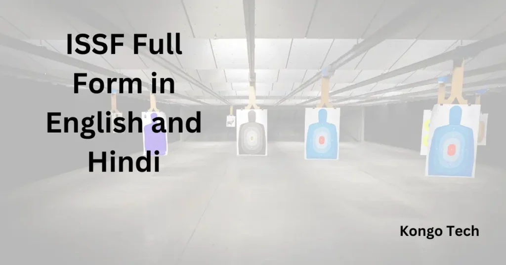ISSF Full Form in English and Hindi