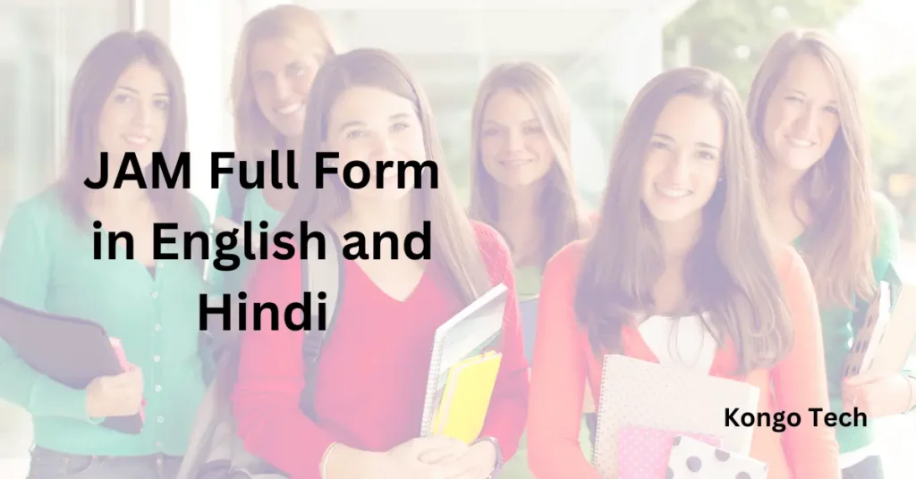 JAM Full Form in English and Hindi