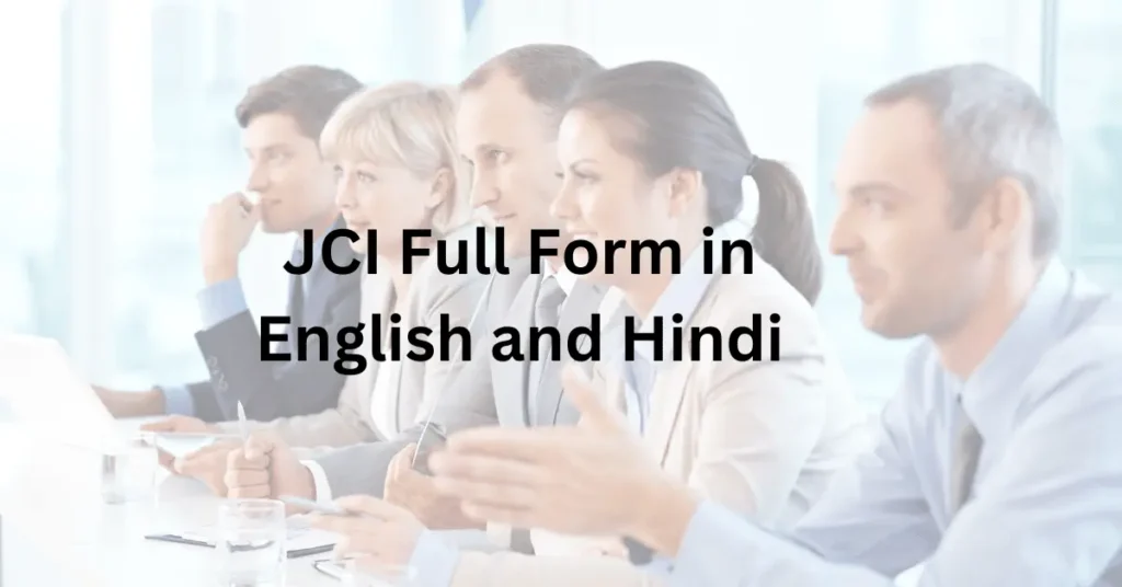JCI Full Form in English and Hindi