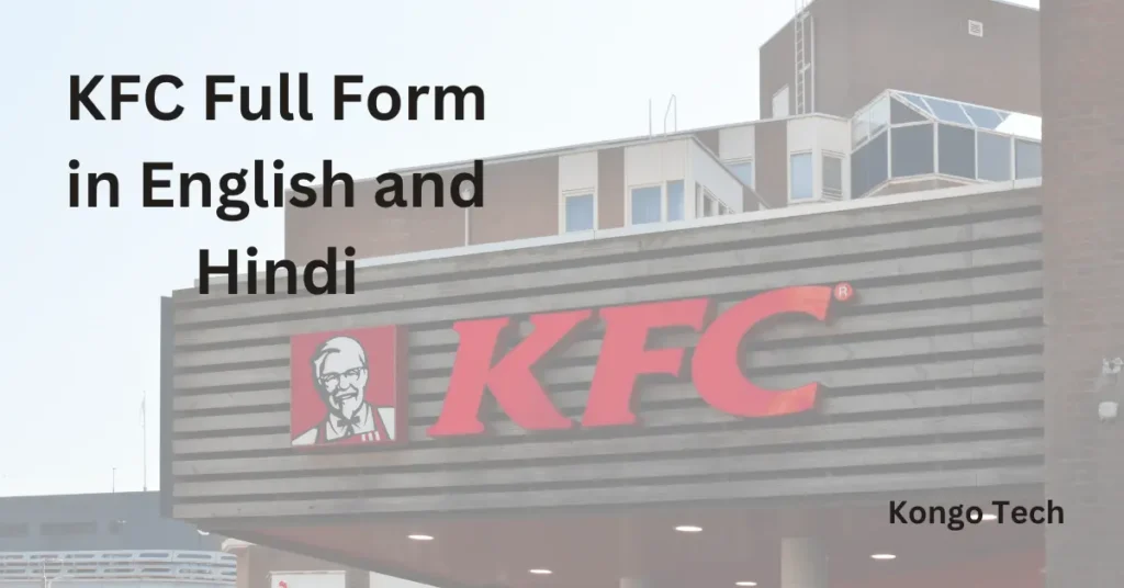 KFC Full Form