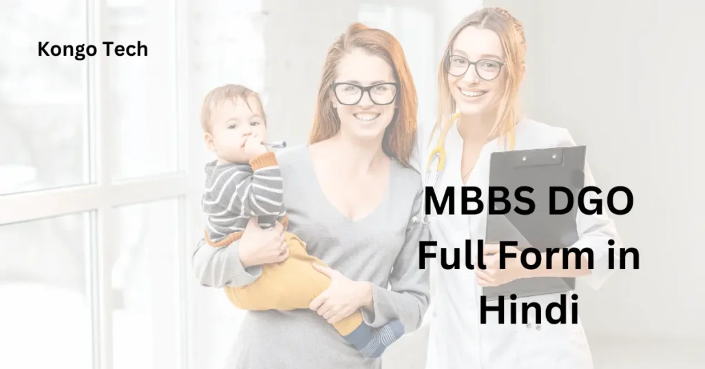 MBBS DGO Full Form in Hindi