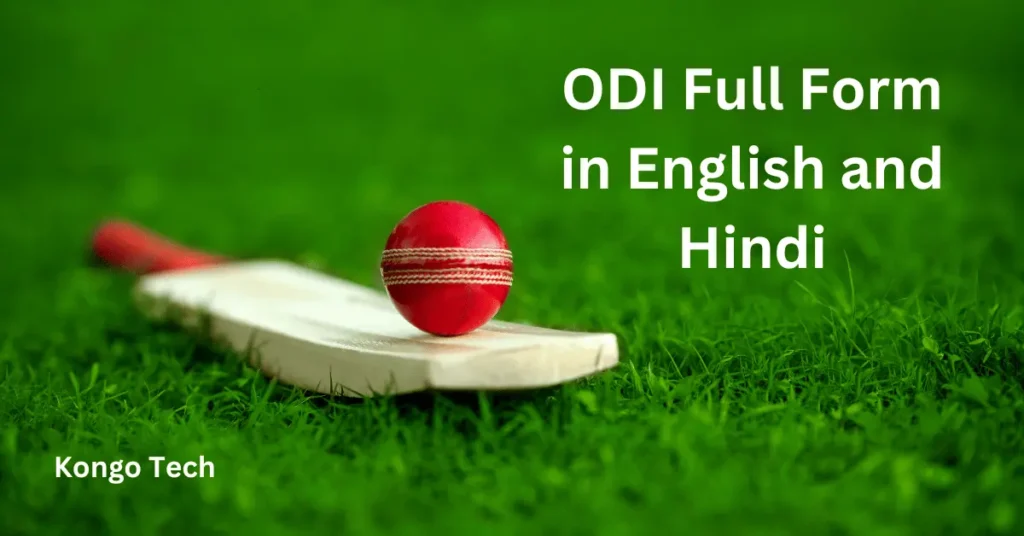 ODI Full Form in English and Hindi