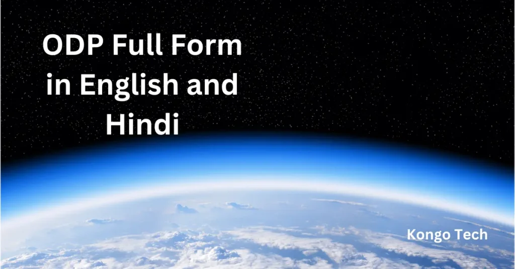ODP Full Form in English and Hindi