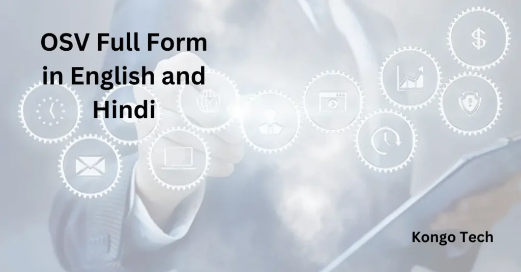 OSV Full Form in English and Hindi