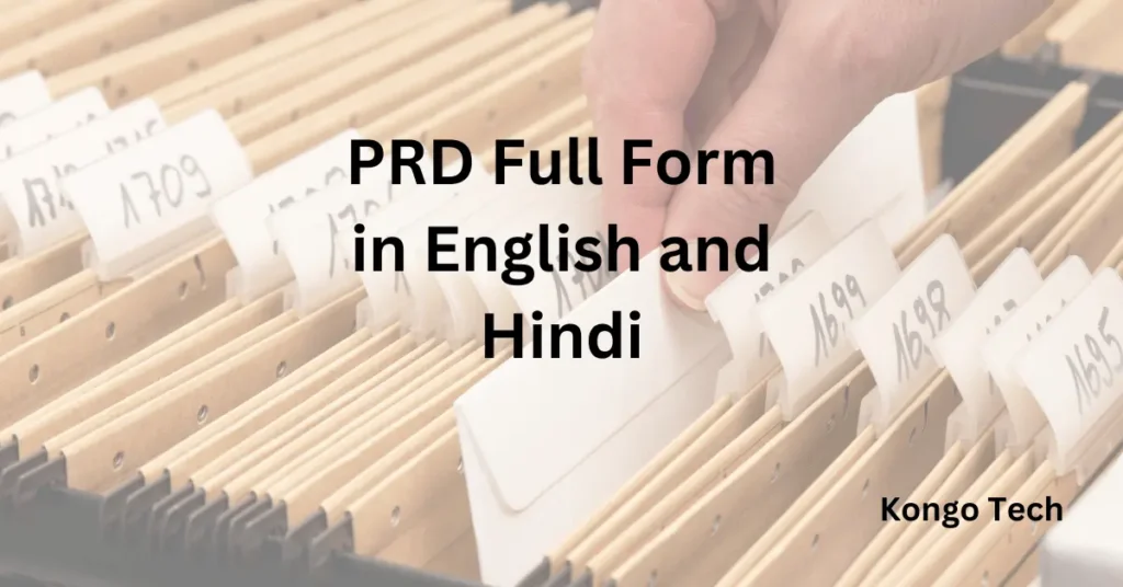 PRD Full Form in English and Hindi PRD Full Form in English and Hindi