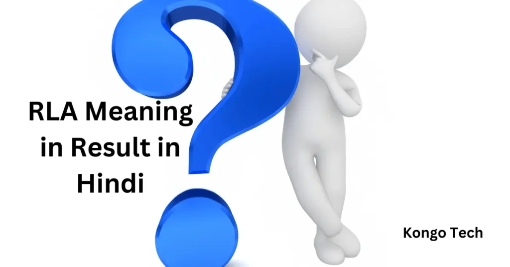 RLA Meaning in Result in Hindi